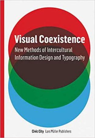 Visual Coexistence by Various
