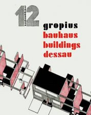 Bauhaus Buildings Dessau Bauhausbucher 12