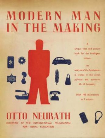 Modern Man In The Making by Otto Neurath