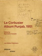 Le Corbusier Album Punjab 1951