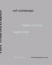 Fragile Order Rolf Muhlethaler