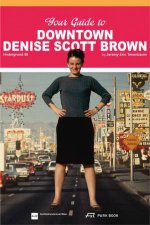 Your Guide to Downtown Denise Scott Brown Hintergrund 56