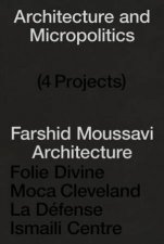 Architecture And Micropolitics