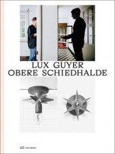 Lux Guyer Obere Schiedhalde