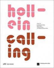 Hollein Calling Architectural Dialogues
