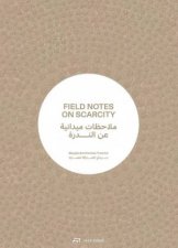 Field Notes on Scarcity The 2023 Sharjah Architecture Triennial