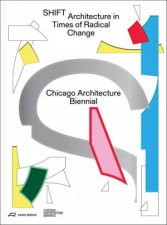 SHIFT Architecture in Times of Radical Change