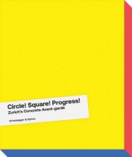 Circle Square Progress Zurichs Concrete Avantgarde