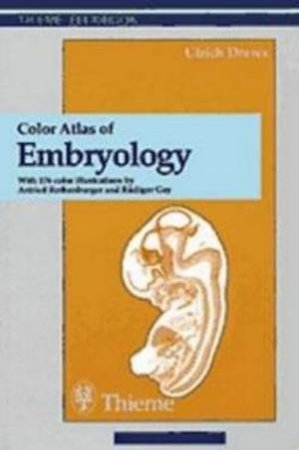 Color Atlas of Embryology by U. Drews