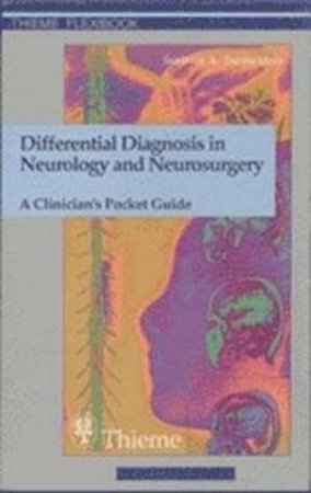 Differential Diagnosis in Neurology and Neurosurgery by S. Tsementzis