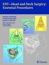 ENT Head and Neck Surgery Essential Procedures