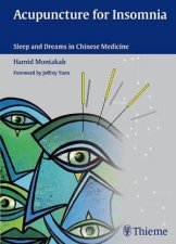 Acupuncture for Insomnia Sleep and Dreams in Chinese Medicine