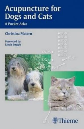 Acupuncture for Dogs and Cats by Christina Matern