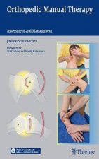 Orthopedic Manual Therapy Assessment and Management