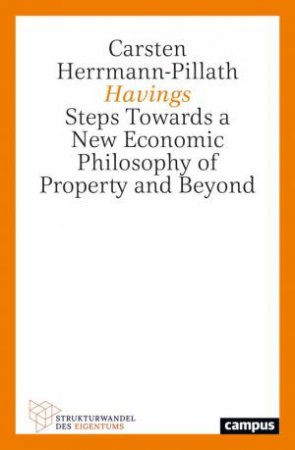 Havings by Carsten Herrmann-Pillath