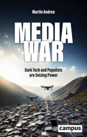 Media War by Martin Andree