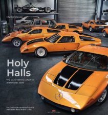 Holy Halls The Secret Car Collection Of MercedesBenz