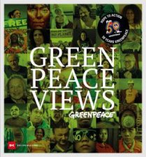 Greenpeace Views 50 Years Fighting For A Better Planet