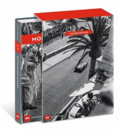 Monaco Motor Racing: Edward Quinn. Motorsport 1950 - 1965 by Wolfgang Frei
