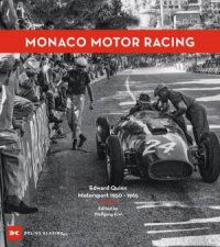 Monaco Motor Racing Edward Quinn Motorsport 1950  1965