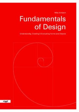Fundamentals Of Design by Mike Ambach