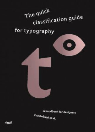 The quick classification guide for typography by Eva Kubinyi