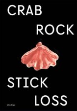 Sylvie Ringer Crab Rock Stick Loss