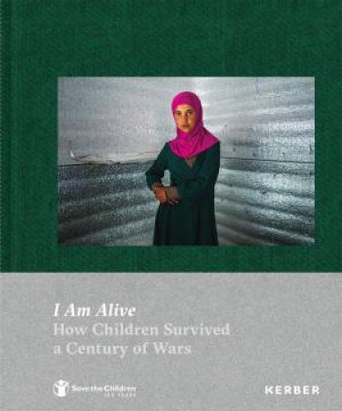 I Am Alive: Save The Children by Various
