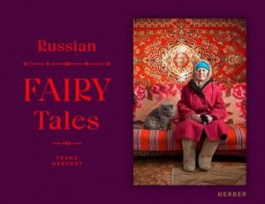 Frank Herfort: Russian Fairytales by Frank Herfort & Gijs Kessler & Jürgen Rink