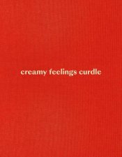 Ellen Akimoto Creamy Feelings Curdle
