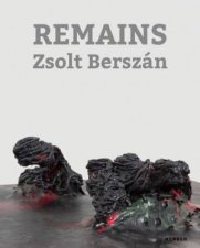 Zsolt Berszan Remains