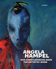 Angela Hampel The Artistic Work