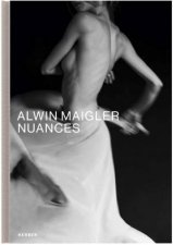 Alwin Maigler Nuances