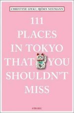 111 Places In Tokyo That You Shouldnt Miss