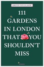 111 Gardens In London That You Shouldnt Miss
