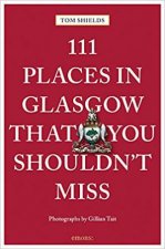 111 Places In Glasgow That You Shouldnt Miss