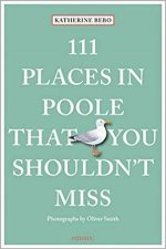 111 Places In Poole That You Shouldnt Miss