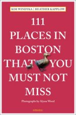 111 Places In Boston That You Must Not Miss