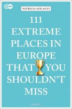 111 Extreme Places In Europe That You Shouldnt Miss