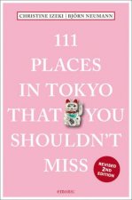 111 Places In Tokyo That You Shouldnt Miss