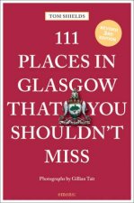 111 Places In Glasgow That You Shouldnt Miss