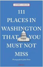 111 Places In Washington DC That You Must Not Miss
