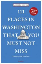 111 Places in Washington DC That You Must Not Miss