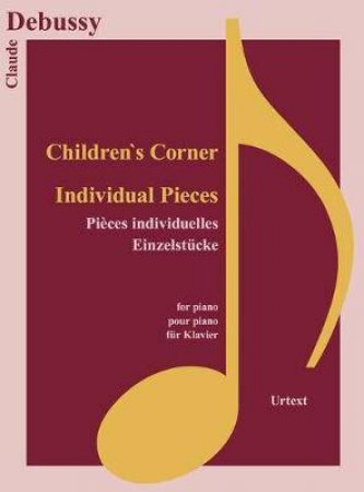 Children's Corner And Individual Pieces by Frederic Chopin