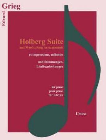 Holberg Suite And Moods, Song Arrangements by Edvard Grieg