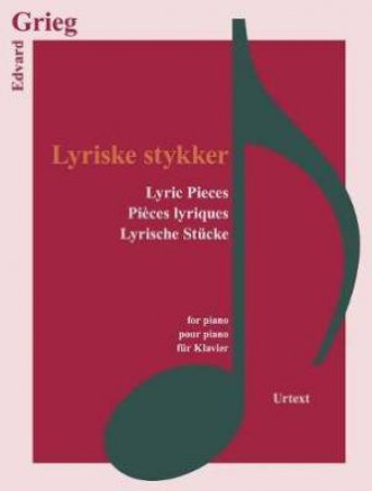 Lyriske Stykker (Lyric Pieces)