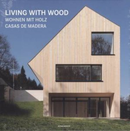 Living With Wood by Various