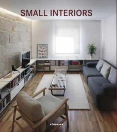 Small Interiors by Various