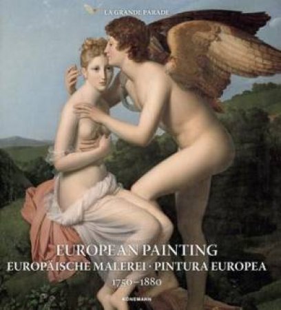 European Painting 1750-1880 by Daniel Kiecol