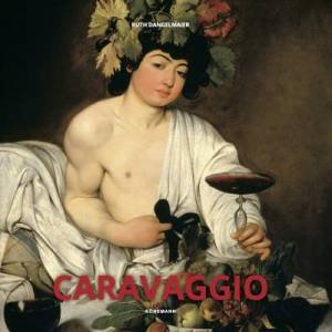 Caravaggio by Ruth Dangelmaier